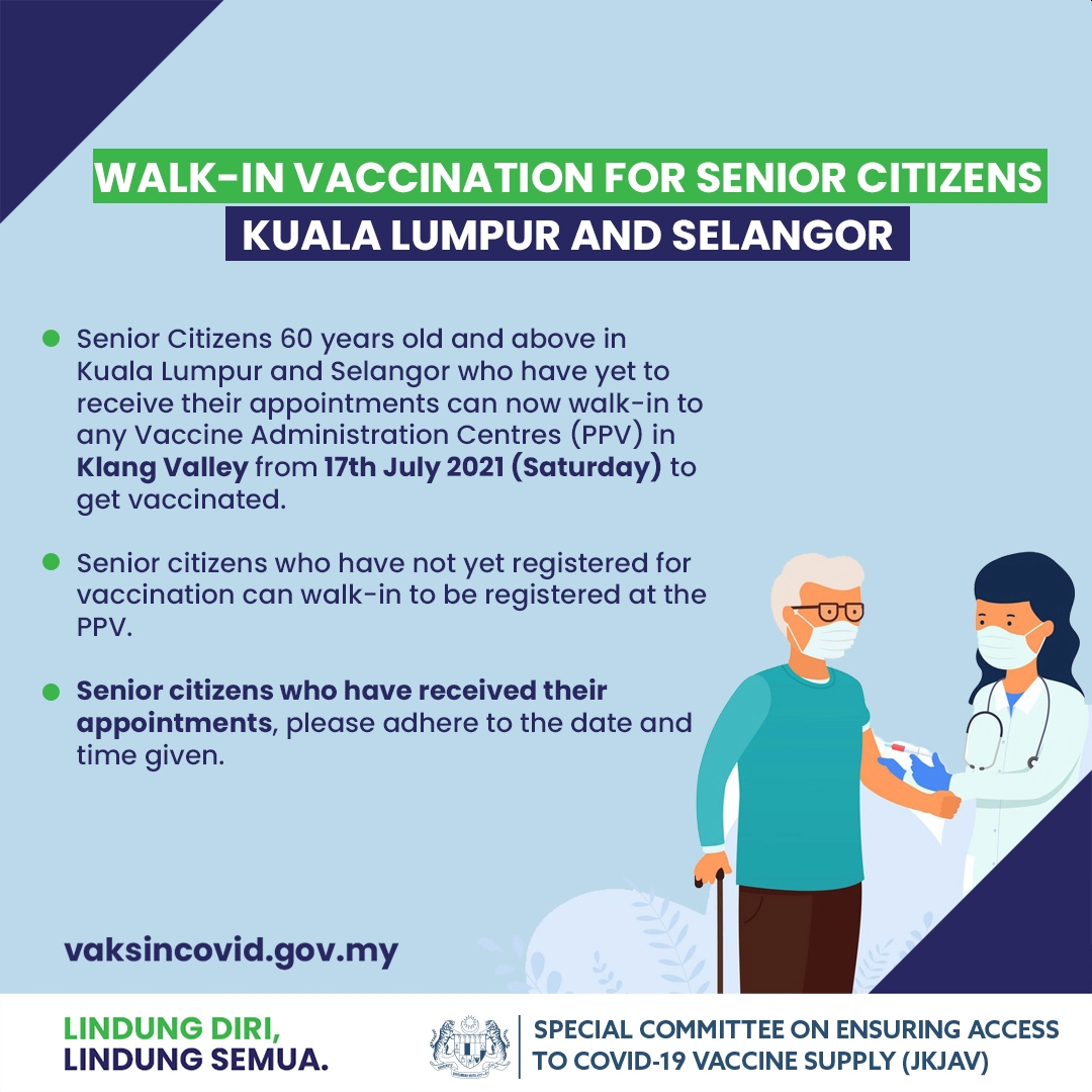 Vaccine walk in selangor in Malaysia now